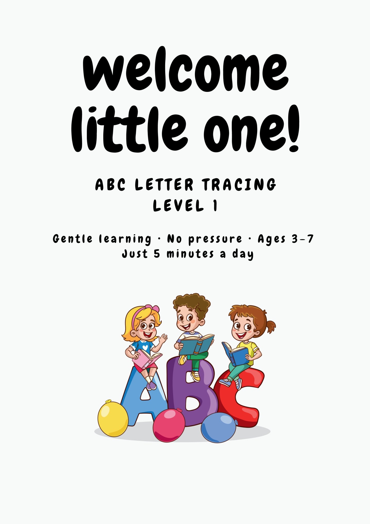 ⭐ START HERE – ABC Letter Tracing (Level 1 | Ages 3–5)